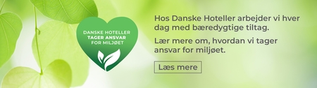 Bæredygtighed hos Danske Hoteller A/S